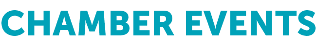 CHAMBER EVENTS