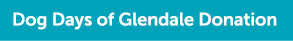 Dog Days of Glendale Donation