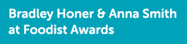 Bradley Honer & Anna Smith at Foodist Awards