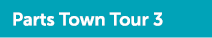 Parts Town Tour 3 