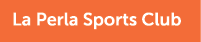 La Perla Sports Club