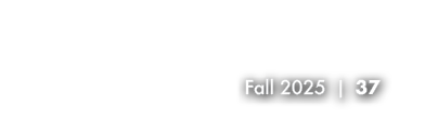 Fall 2025 | 37