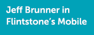 Jeff Brunner in Flintstone’s Mobile
