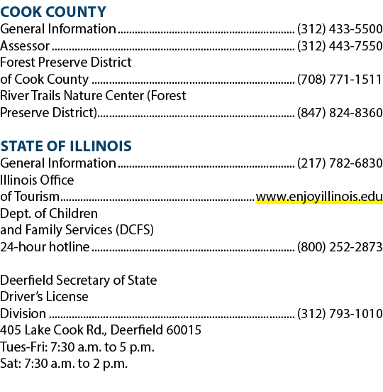 Cook County General Information (312) 433 5500 Assessor (312) 443 7550 Forest Preserve District of Cook County (708) ...