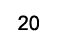 20