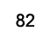 82