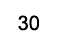 30