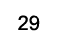 29