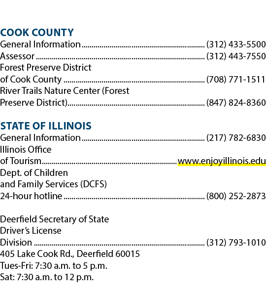 Cook County General Information (312) 433 5500 Assessor (312) 443 7550 Forest Preserve District of Cook County (708) ...