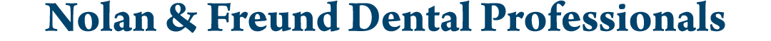 Nolan & Freund Dental Professionals