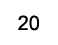20