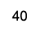 40