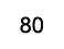 80