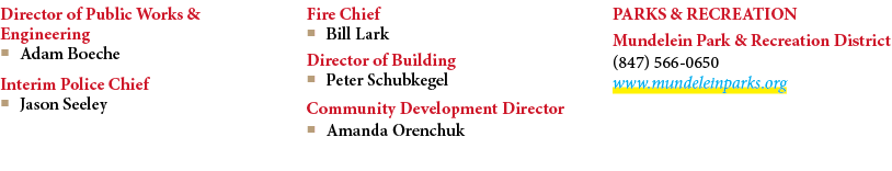 Director of Public Works & Engineering  Adam Boeche Interim Police Chief  Jason Seeley Fire Chief  Bill Lark Direc...