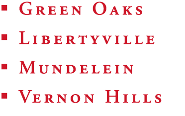  Green Oaks  Libertyville  Mundelein  Vernon Hills