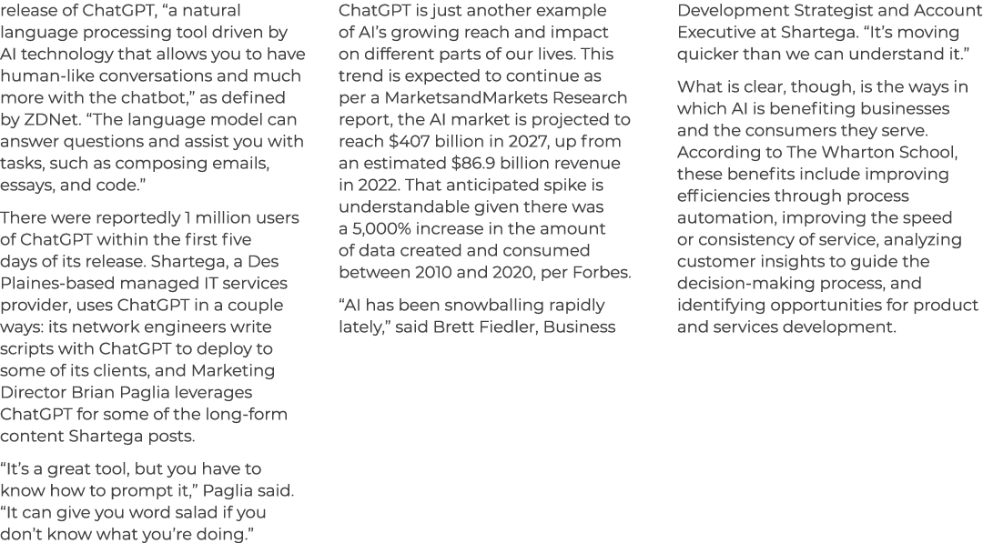 release of ChatGPT, “a natural language processing tool driven by AI technology that allows you to have human like co...