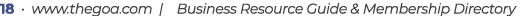 18 • www.thegoa.com | Business Resource Guide & Membership Directory
