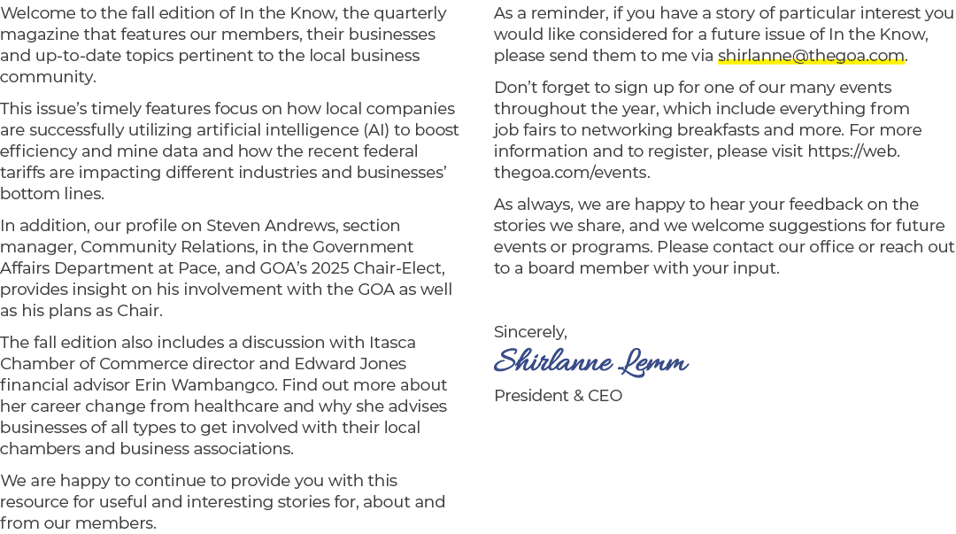 Welcome to the fall edition of In the Know, the quarterly magazine that features our members, their businesses and up...