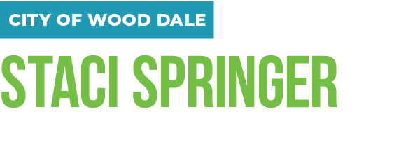 CITY OF WOOD DALE STACI SPRINGER COMMUNITY DEVELOPMENT DIRECTOR