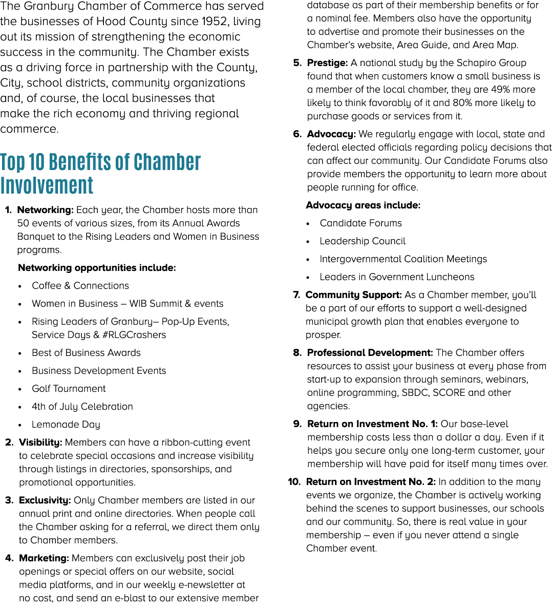 The Granbury Chamber of Commerce has served the businesses of Hood County since 1952, living out its mission of stren...