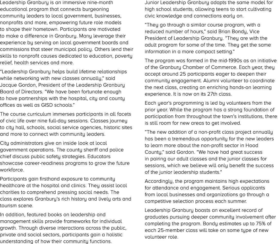 Leadership Granbury is an immersive nine month educational program that connects burgeoning community leaders to loca...