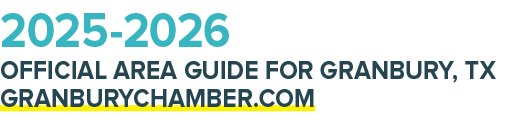 2025 2026 Official area guide for granbury, TX granburychamber.com 