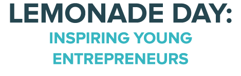 Lemonade Day: Inspiring young entrepreneurs