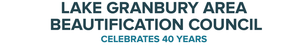 Lake Granbury Area Beautification Council Celebrates 40 Years