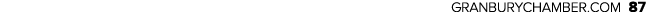 GRANBURYCHAMBER.COM 87