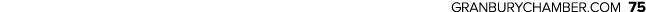 GRANBURYCHAMBER.COM 75