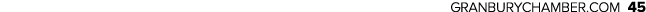 GRANBURYCHAMBER.COM 45