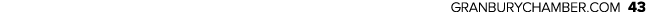 GRANBURYCHAMBER.COM 43