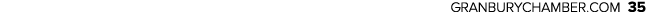 GRANBURYCHAMBER.COM 35