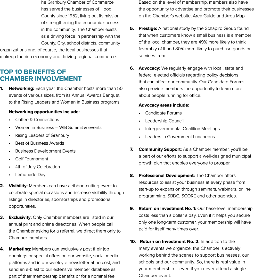 he Granbury Chamber of Commerce has served the businesses of Hood County since 1952, living out its mission of streng...