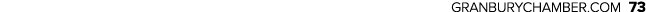 GRANBURYCHAMBER.COM 73