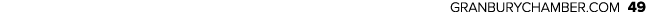 GRANBURYCHAMBER.COM 49
