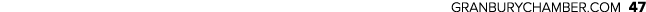 GRANBURYCHAMBER.COM 47