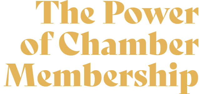 The Power of Chamber Membership