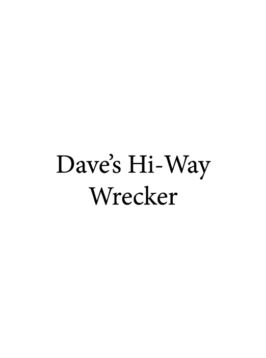 Dave’s Hi Way Wrecker
