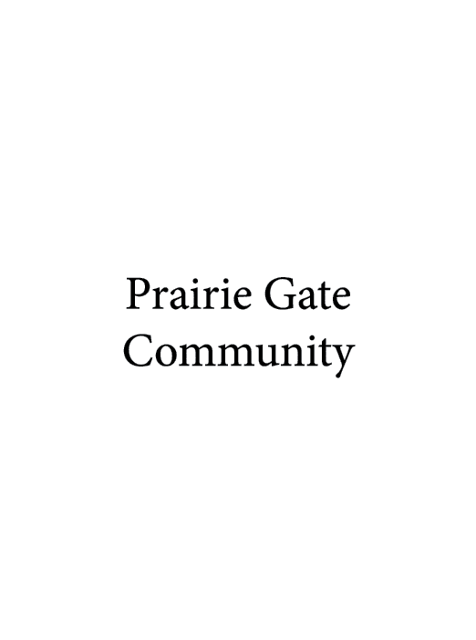 Prairie Gate Community