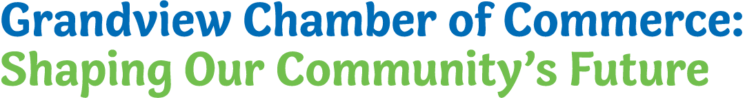 Grandview Chamber of Commerce: Shaping Our Community’s Future