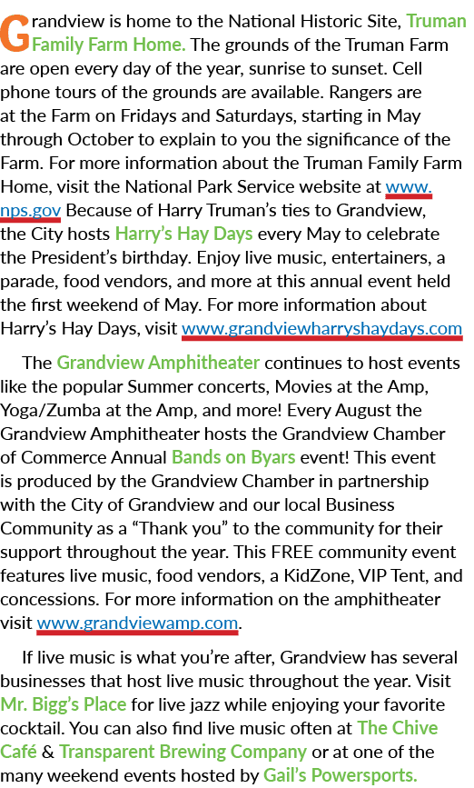 Grandview is home to the National Historic Site, Truman Family Farm Home. The grounds of the Truman Farm are open eve...