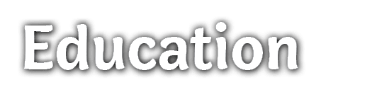 Education
