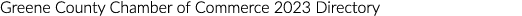 Greene County Chamber of Commerce 2023 Directory