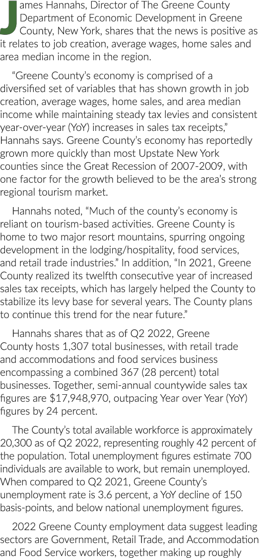 James Hannahs, Director of The Greene County Department of Economic Development in Greene County, New York, shares th...