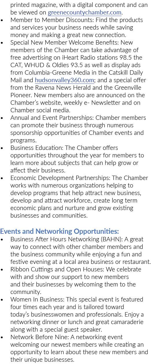 printed magazine, with a digital component and can be viewed on greenecountychamber.com. • Member to Member Discounts...