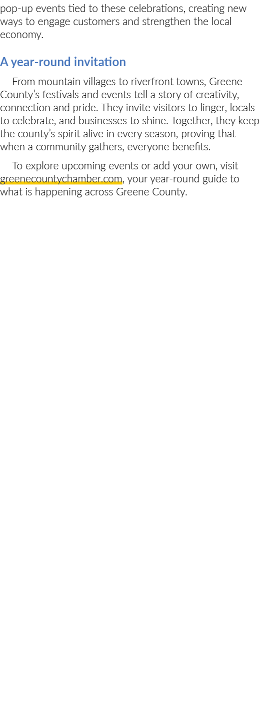 pop up events tied to these celebrations, creating new ways to engage customers and strengthen the local economy. A y...