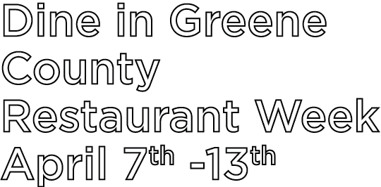 Dine in Greene County Restaurant Week April 7th 13th