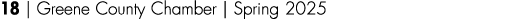 18 | Greene County Chamber | Spring 2025