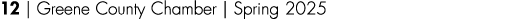 12 | Greene County Chamber | Spring 2025